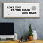 To the Moon and Back - Floater Framed Canvas Print