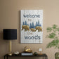 Welcome to the Woods - Canvas Art Print