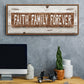 Faith Family Forever - Floater Framed Canvas Print