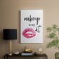 Makeup is My Art - Canvas Art Print