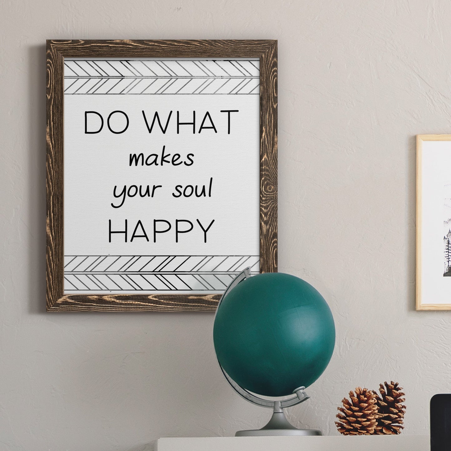 Your Soul Happy - Premium Canvas Framed in Barnwood - Ready to Hang