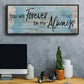 Forever Always - Floater Framed Canvas Print