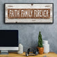 Faith Family Forever - Floater Framed Canvas Print