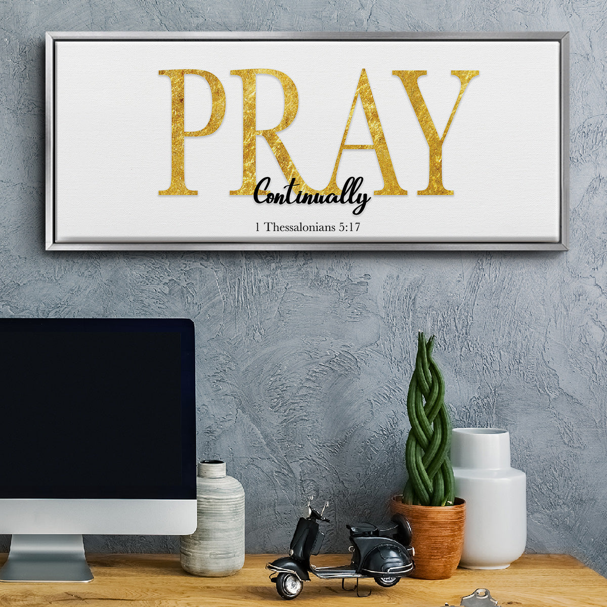 Pray Continually - Floater Framed Canvas Print
