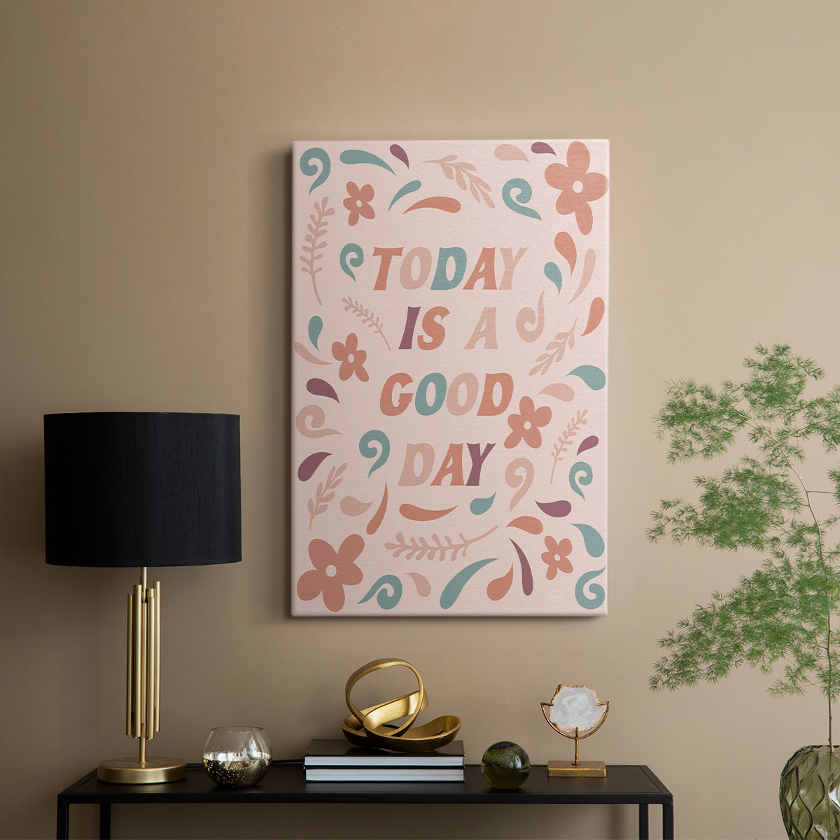 Today is a Good Day - Canvas Art Print