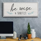 Be Wise & Sanitize - Floater Framed Canvas Print