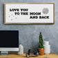To the Moon and Back - Floater Framed Canvas Print