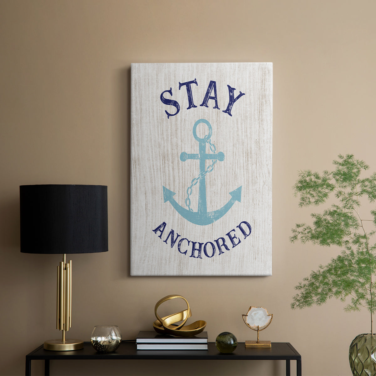 Stay Anchored - Canvas Art Print
