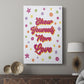 Show Yourself More Love - Canvas Art Print