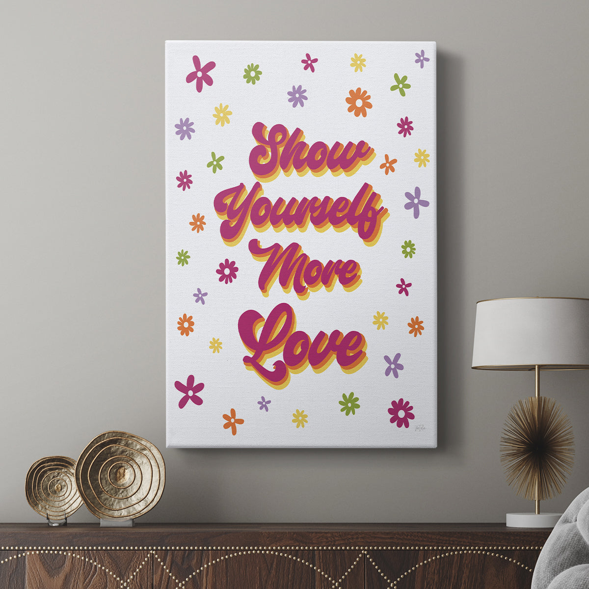 Show Yourself More Love - Canvas Art Print