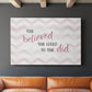 Believed She Could - Canvas Art Print