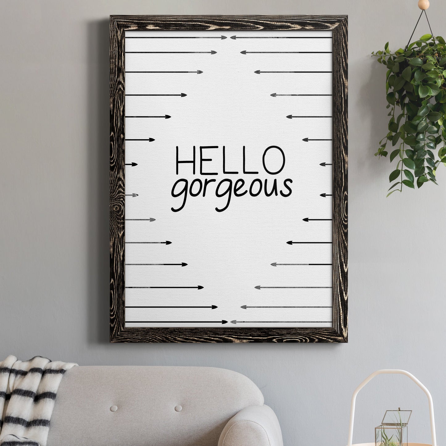 Hello Gorgeous - Premium Canvas Framed in Barnwood - Ready to Hang