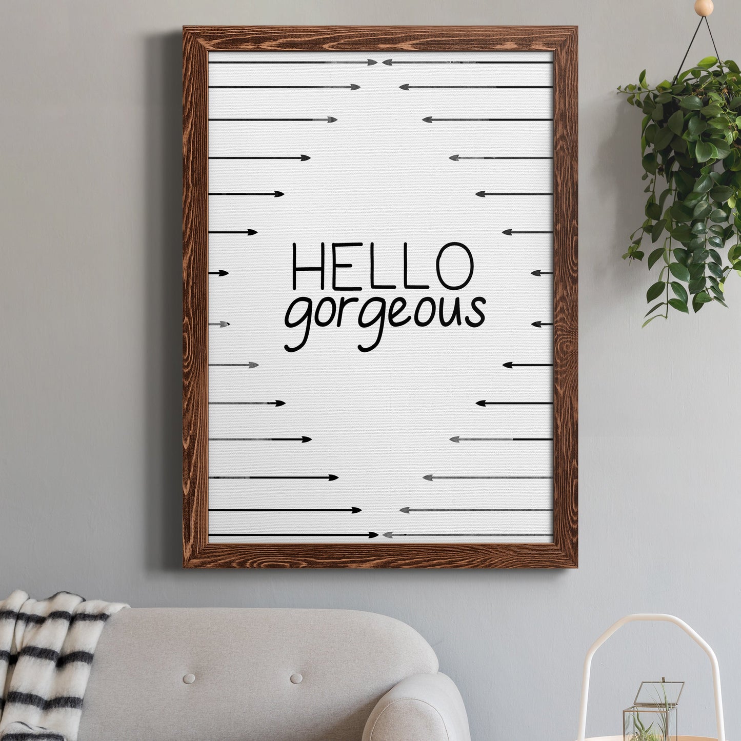 Hello Gorgeous - Premium Canvas Framed in Barnwood - Ready to Hang