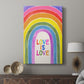 Love Loudly Collection B - Canvas Art Print