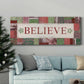 Believe Premium Gallery Wrapped Canvas - Ready to Hang