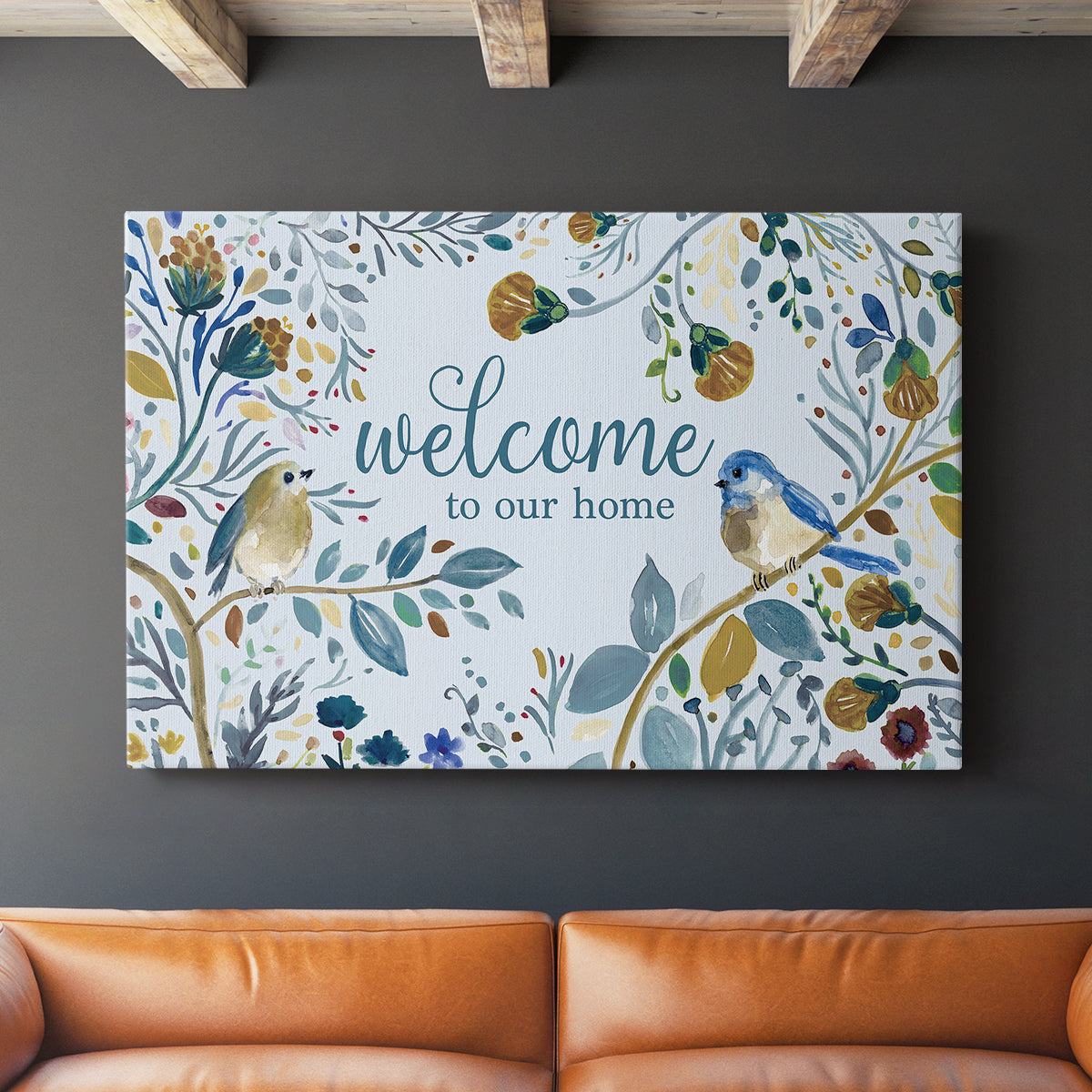 Welcome to Our Home - Canvas Art Print