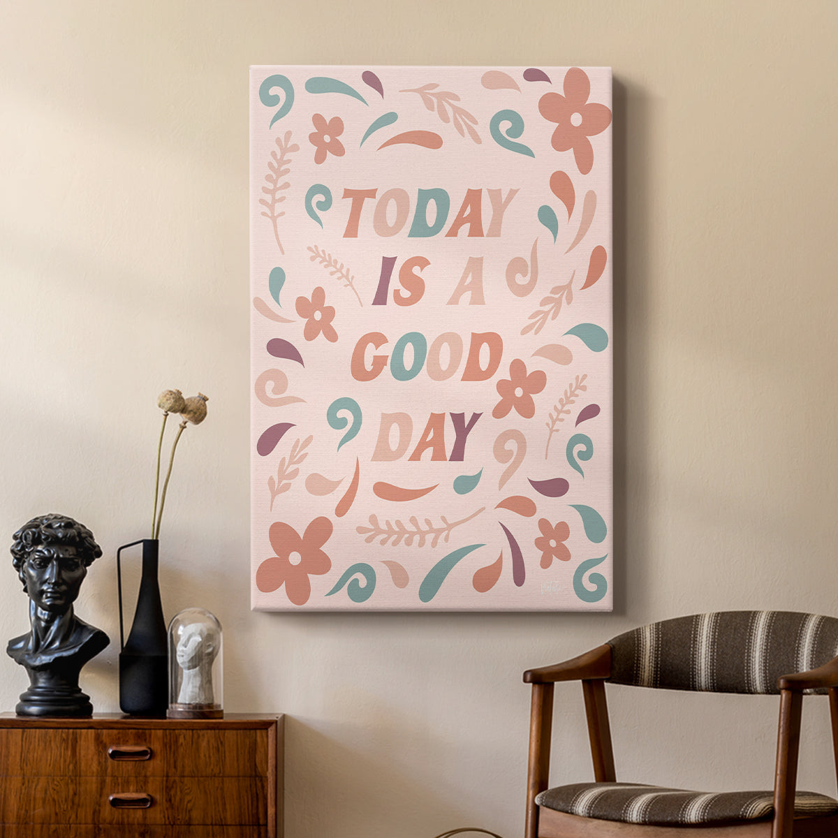 Today is a Good Day - Canvas Art Print