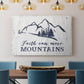Move Mountains - Canvas Art Print
