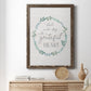 Start Each Day - Premium Canvas Framed in Barnwood - Ready to Hang