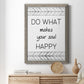 Your Soul Happy - Premium Canvas Framed in Barnwood - Ready to Hang