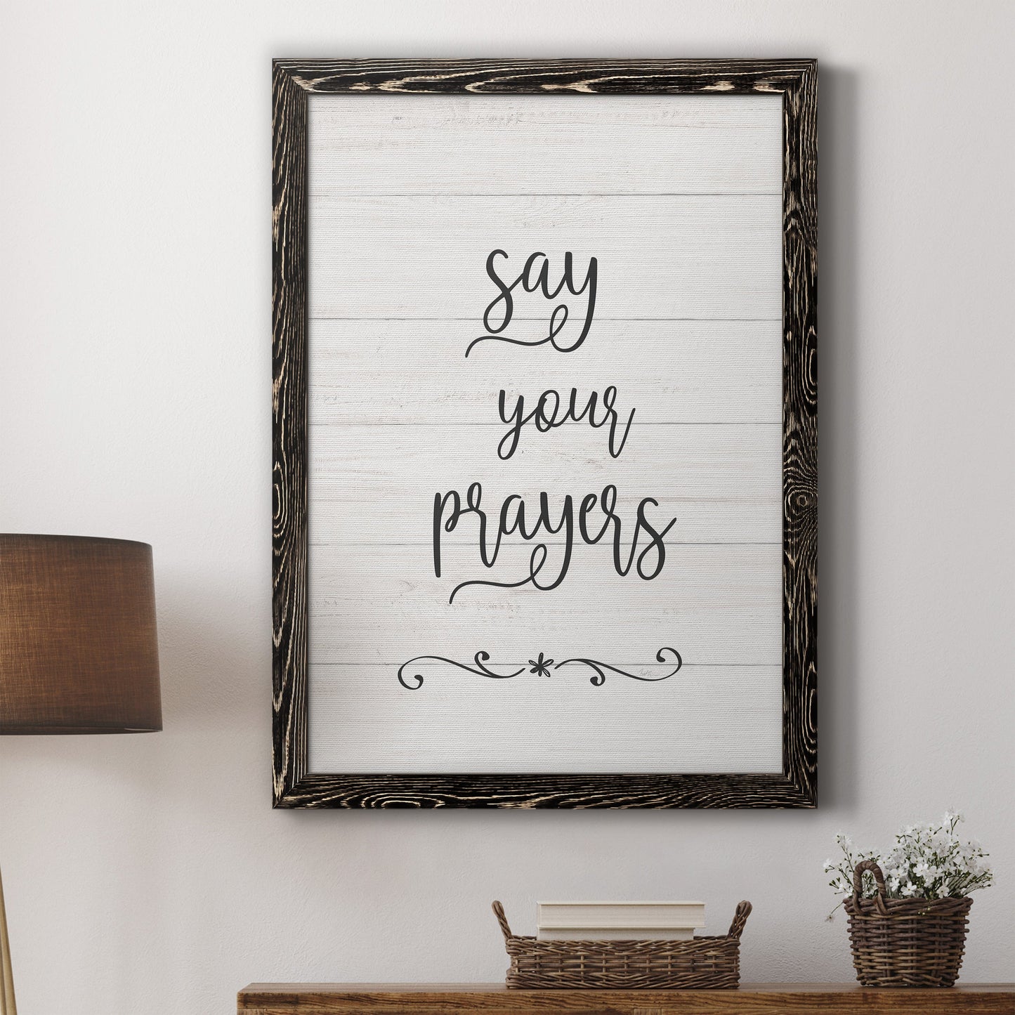 Say Your Prayers - Premium Canvas Framed in Barnwood - Ready to Hang