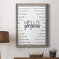 Hello Gorgeous - Premium Canvas Framed in Barnwood - Ready to Hang