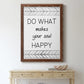 Your Soul Happy - Premium Canvas Framed in Barnwood - Ready to Hang