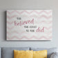 Believed She Could - Canvas Art Print