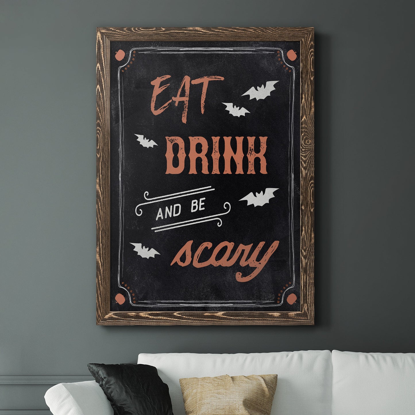 Be Scary - Premium Canvas Framed in Barnwood - Ready to Hang