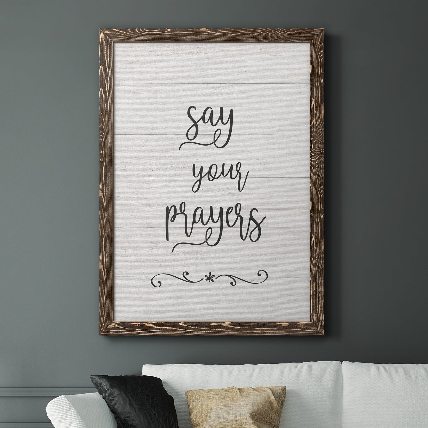 Say Your Prayers - Premium Canvas Framed in Barnwood - Ready to Hang