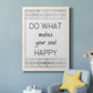 Your Soul Happy - Premium Canvas Framed in Barnwood - Ready to Hang