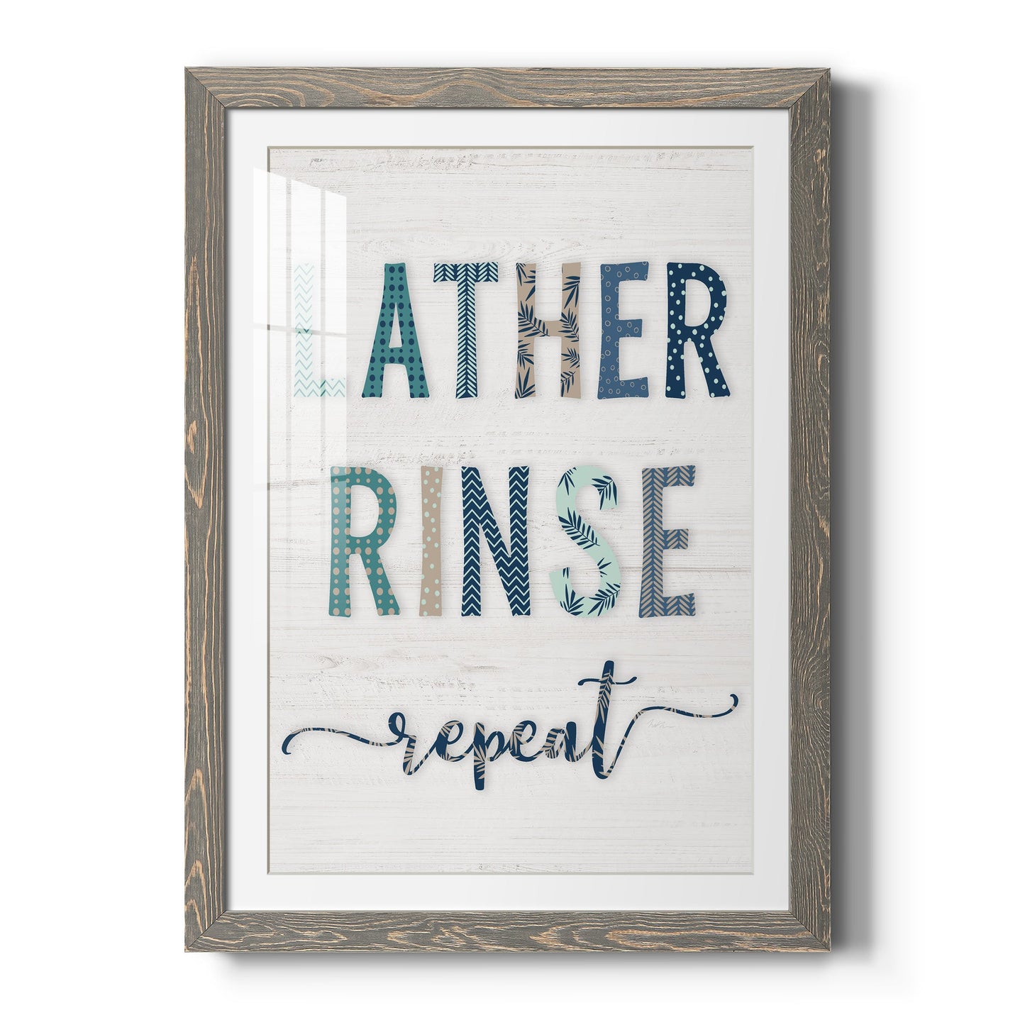 Lather Rinse Repeat - Barnwood Framed Art Print