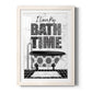 Bath Time - Premium Framed Print - Distressed Barnwood Frame - Ready to Hang