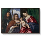 Madonna and Child with Saints Dorothy and George, c. 1516 - Floater Framed Canvas Print
