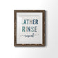 Lather Rinse Repeat - Barnwood Framed Art Print