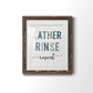 Lather Rinse Repeat - Premium Framed Print - Distressed Barnwood Frame - Ready to Hang