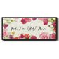 You Da Mom Collection D - Floater Framed Canvas Print