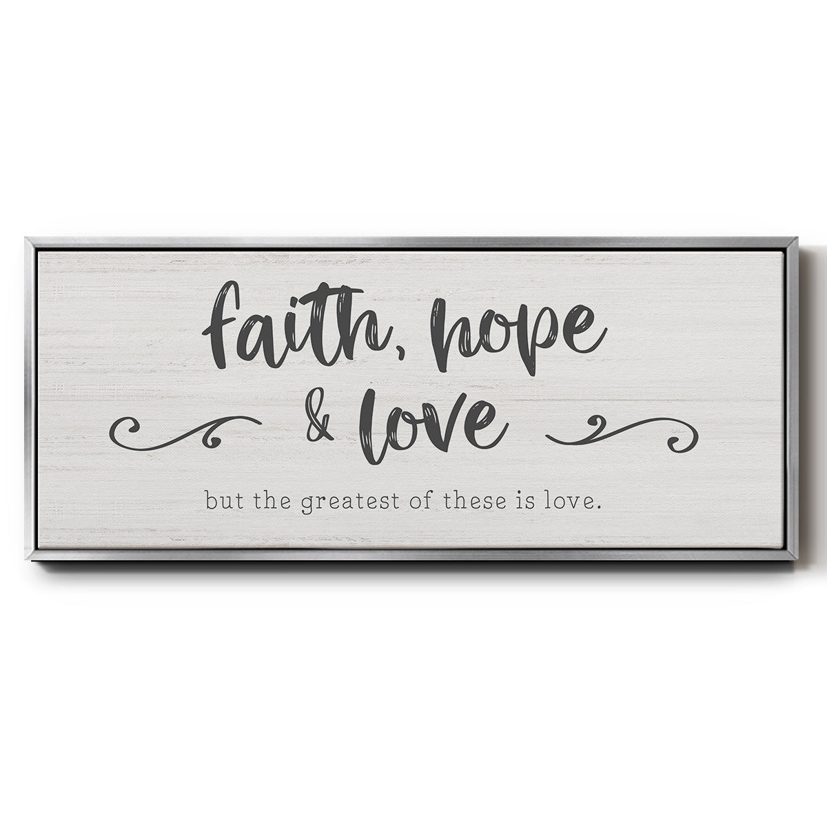 Greatest is Love - Floater Framed Canvas Print