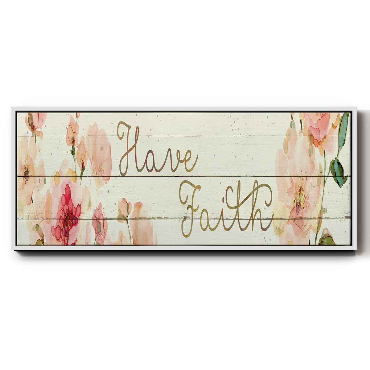 Have Faith - Floater Framed Canvas Print