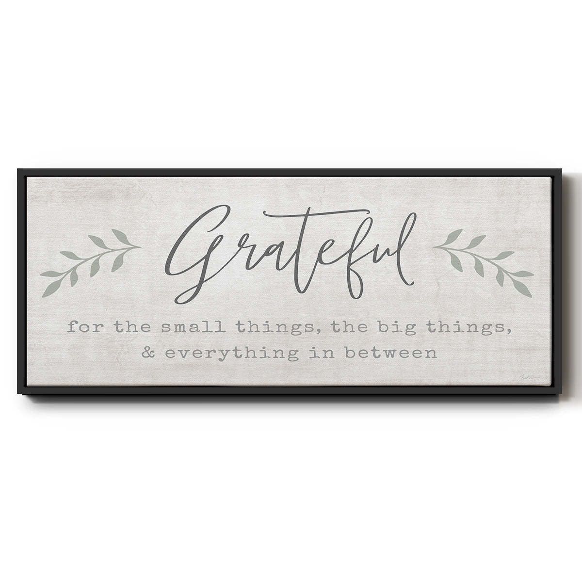 Grateful for Everything - Floater Framed Canvas Print