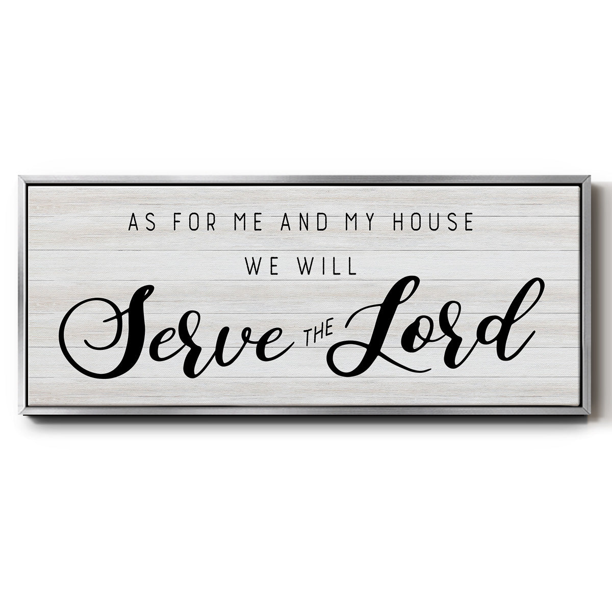 Serve the Lord - Floater Framed Canvas Print