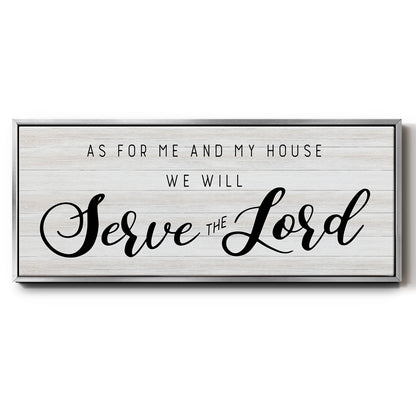 Serve the Lord - Floater Framed Canvas Print