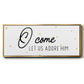 O Come - Floater Framed Canvas Print