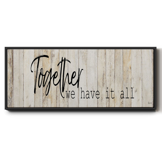 Together We Have - Floater Framed Canvas Print