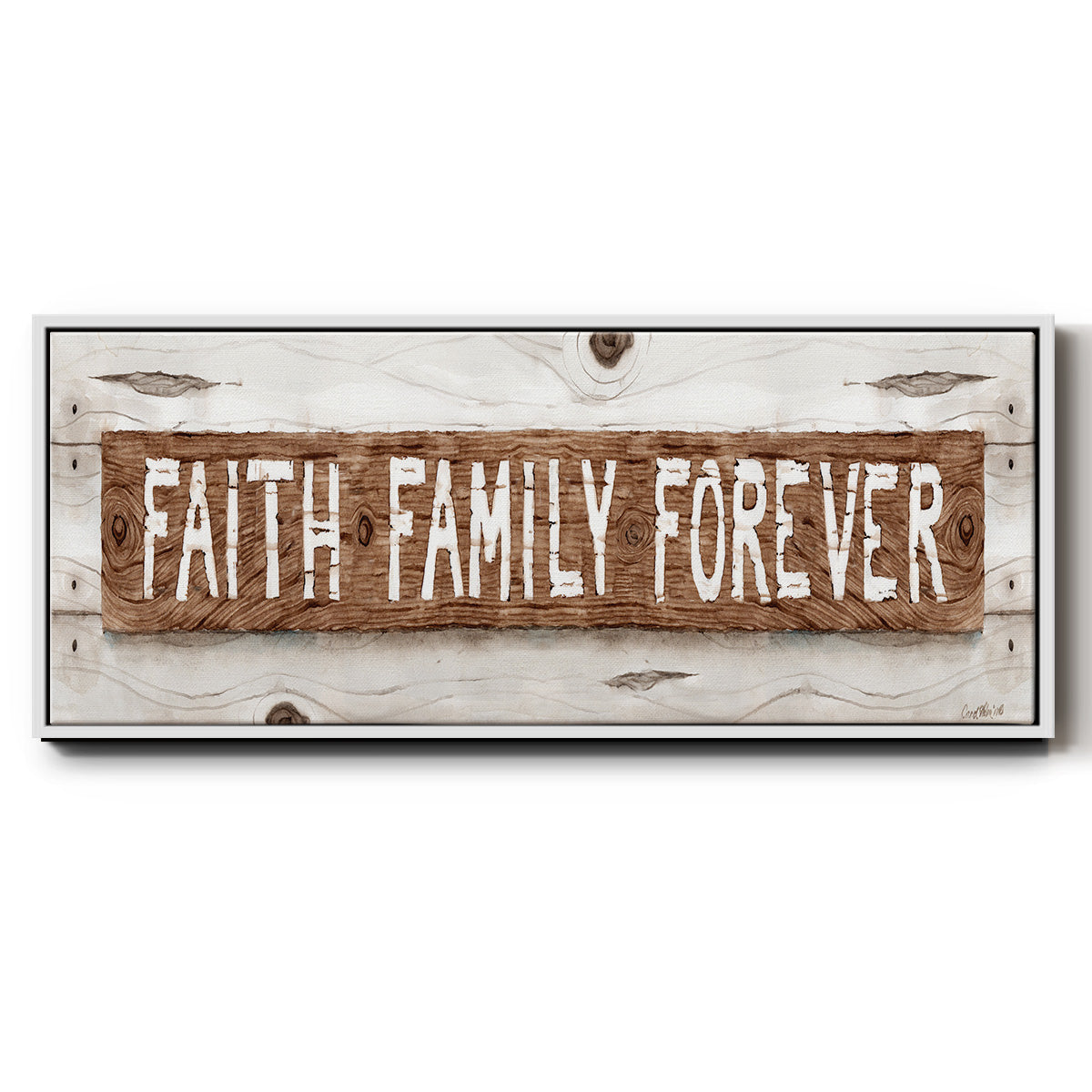 Faith Family Forever - Floater Framed Canvas Print