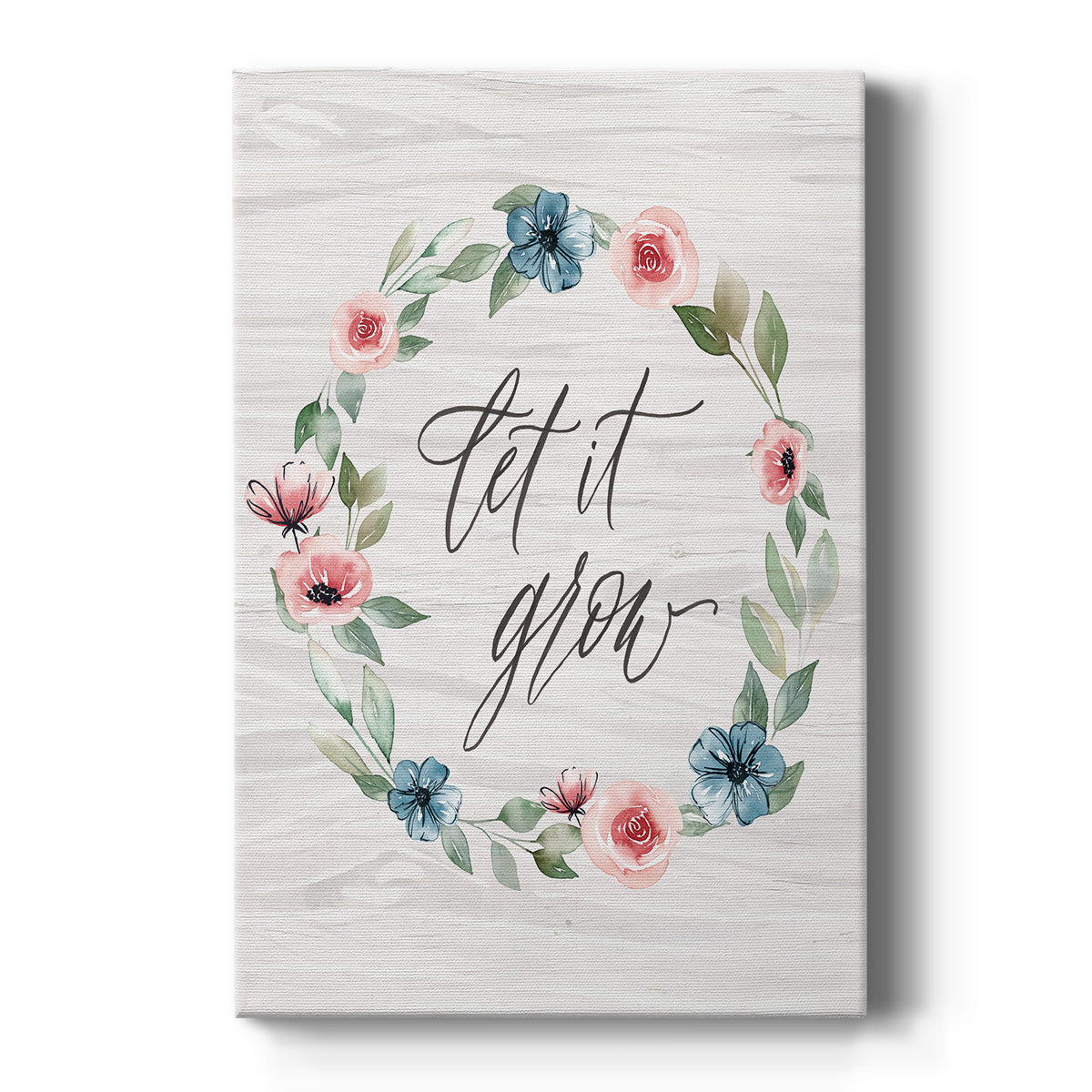 Let It Grow - Canvas Art Print