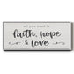 Faith Hope Love - Floater Framed Canvas Print