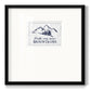 Move Mountains Premium Framed Print Double Matboard