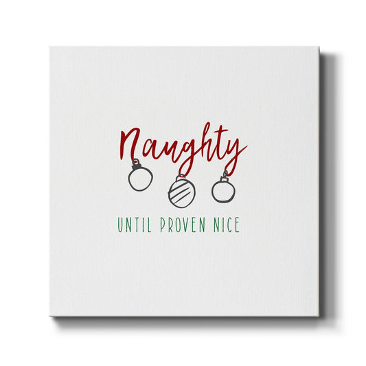 Naughty-Premium Gallery Wrapped Canvas - Ready to Hang