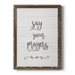 Say Your Prayers - Premium Canvas Framed in Barnwood - Ready to Hang